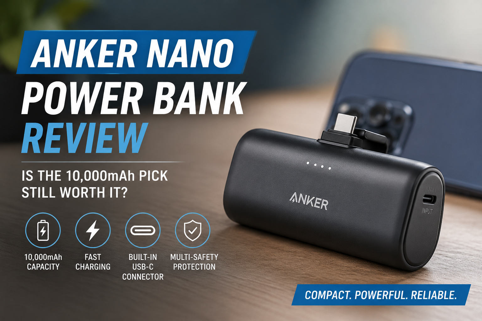 Anker Nano Power Bank 10,000mAh review showing compact USB-C portable charger