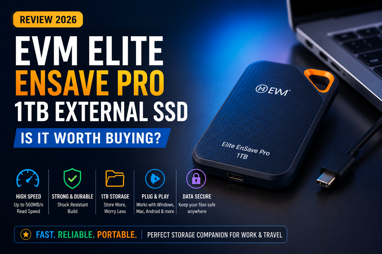 EVM Elite EnSave Pro 1TB External SSD Review (2026): Is It Worth Buying?
